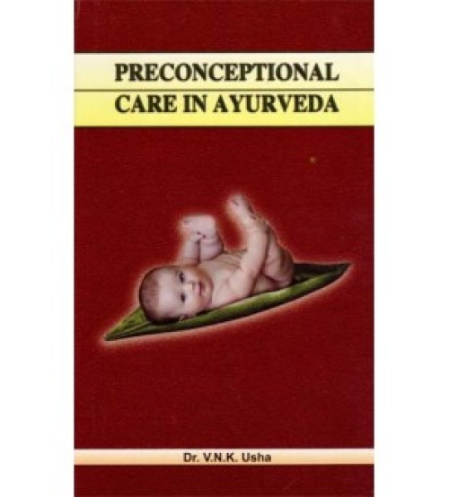 Pre-Conceptional Care in Ayurveda (HB)